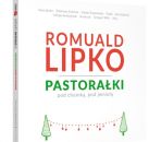 Romuald Lipko „Pastorałki pod choinką, pod jemiołą”