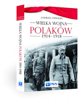 Wielka wojna Polaków