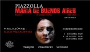 „MARIA DE BUENOS AIRES” - Warszawska Opera Kameralna