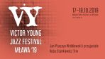 Victor Young Jazz Festival Mława ‘19