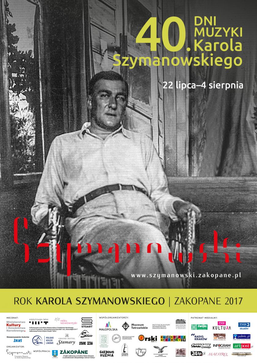 40. Dni Muzyki Karola Szymanowskiego Zakopane, 22 lipca - 4 sierpnia 2017