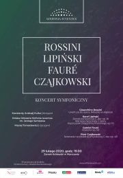 ROSSINI | LIPIŃSKI| FAURÉ | CZAJKOWSKI – koncert symfoniczny