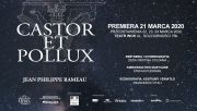 „Castor et Pollux” / Jean-Philippe Rameau - wszystko zapisane jest w gwiazdach...