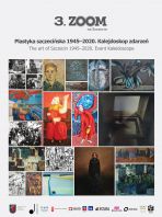 3 Zoom na Szczecin. „Plastyka szczecińska 1945-2020. Kalejdoskop zdarzeń”