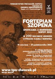"Fortepian Szopena" - spotkania z Norwidem, Sopot 2021