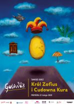 Premiera spektaklu/Teatr Guliwer/Król Zofius i Cudowna Kura