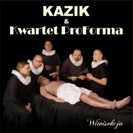 Okładka płyty Kazika Staszewskiego i  Kwartetu ProForma "Wiwisekcja"