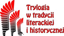 Trylogia w tradycji literackiej i historycznej.