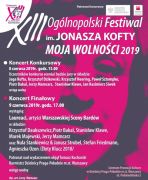 XIII Ogólnopolski  Festiwal im. Jonasza Kofty „Moja Wolności” 2019
