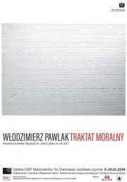 <b>Włodzimierz Pawlak "Traktat moralny" - wystawa laureata Nagrody im. Jana Cybisa</b>