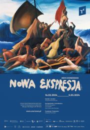 Plakat wystawy "Nowa Ekspresja" - Centrum Sztuki Współczesnej "Znaki Czasu" w Toruniu.