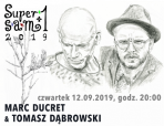 Super Sam +1 / Marc Ducret & Tomasz Dąbrowski