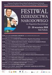 Festiwal Dziedzictwa Narodowego w Hołdzie Bogusławowi Kaczyńskiemu.