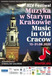XLV festiwal “Muzyka w Starym Krakowie”