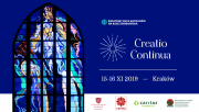 Międzynarodowa konferencja “Creatio Continua: Ekologia integralna i wyzwania antropocenu”