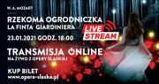 "Rzekoma ogrodniczka" - transmisja prosto z Opery Śląskiej na platformie VOD