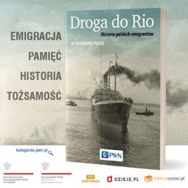 Okładka książki  „Droga do Rio. Historie polskich emigrantów” fot. materiały promocyjne