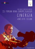 23. Forum Kina Europejskiego CINERGIA: 9 DNI FILMOWEGO ŚWIĘTA