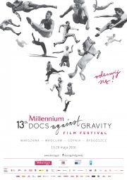 13. Edycja Festiwalu Filmowego Millennium Docs Against Gravity