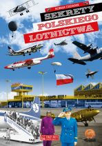 Książka Romana Czejarka "Sekrety polskiego lotnictwa"