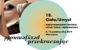 18. Ciało/Umysł Międzynarodowy Festiwal Sztuki Tańca i Performansu