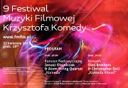 9 Festiwal Muzyki Filmowej Krzysztofa Komedy
