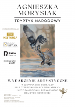 TRYPTYK NARODOWY, wydarzenie artystyczne Agnieszki Morysiak