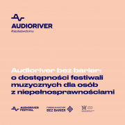 Festiwal Audioriver bez barier