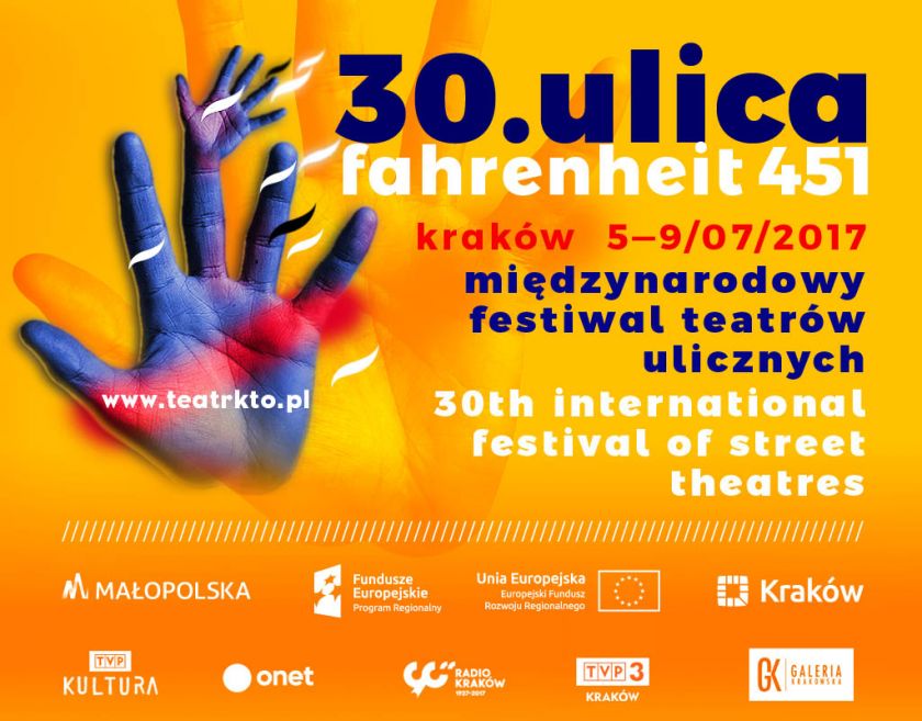 30. ULICA Międzynarodowy Festiwal Teatrów Ulicznych Fahrenheit 451