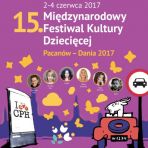 15. Międzynarodowy Festiwal Kultury Dziecięcej  Pacanów-Dania, 2-4 czerwca 2017