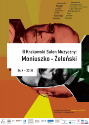 III Krakowski Salon Muzyczny: Moniuszko – Żeleński