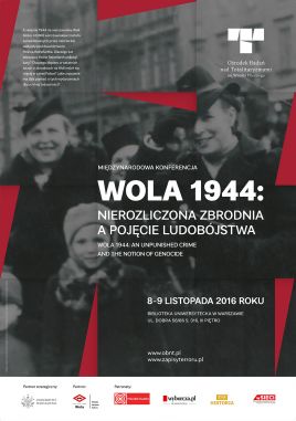Plakat konferencji Wola 1944: nierozliczona zbrodnia a pojęcie ludobójstwa