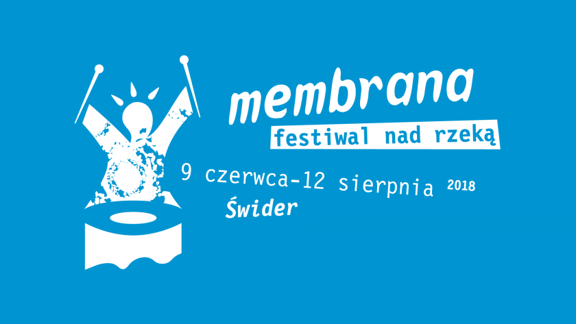 Membrana. Festiwal nad rzeką