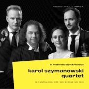 Festiwal Emanacje 2020 - koncert Karol Szymanowski Quartet