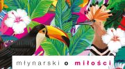 mlynarski-o-milosci