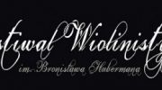 8-festiwal-wiolinistyczny-im-bronislawa-hubermana