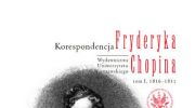 korespondencja-fryderyka-chopina-tom-i-18161831