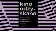 przeglad-filmow-po-rekonstrukcji-cyfrowej-kino-odzyskane