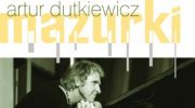 mazurki-nowa-plyta-artura-dutkiewicza