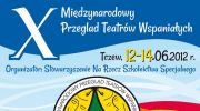 x-miedzynarodowy-przeglad-teatrow-wspanialych