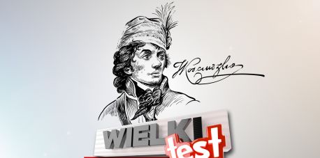 Rozwiąż „Wielki Test o Kościuszce”