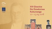 xvi-gliwickie-dni-dziedzictwa-kulturowego-imoj-dom-jest-moja-twierdza-i-gliwickie-rezydencje-miejskie-w-xix-i-1-pol-xx-w