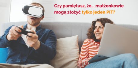 Rozliczenie roczne małżonków. Razem czy osobno?