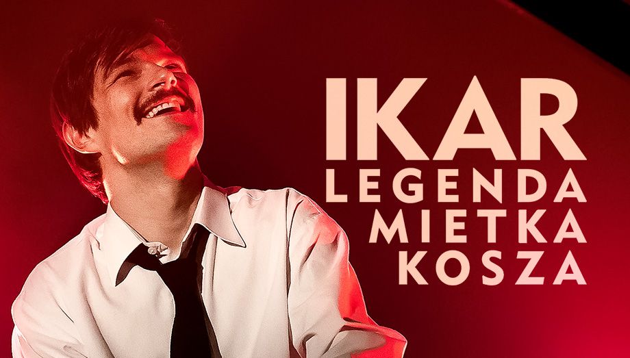 Ikar Legenda Mietka Kosza Filmpolski Ikar. Legenda Mietka Kosza - filmy fabularne, Oglądaj na TVP VOD