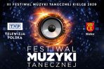 III Festiwal Muzyki Tanecznej Kielce 2020 - szalone party Marka Sierockiego