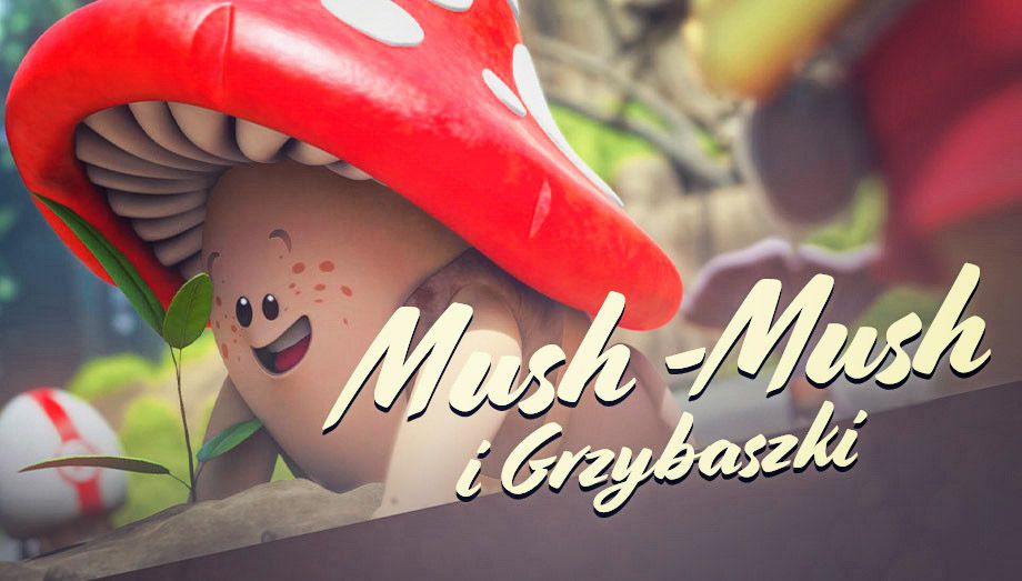 Mush mush i grzybaszki dla dzieci ogl daj na tvp vod