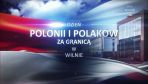 Dzień Polonii i Polaków za Granicą w Wilnie - podsumowanie dotychczasowych wydarzeń