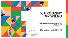 TVP Wilno obchodzi 5-lecie, fot. TVP Wilno