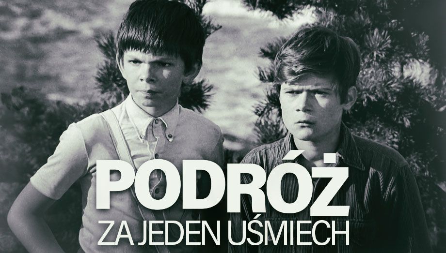 Podróż Za Jeden Uśmiech Serial Telewizyjny Oglądaj Na Vod Tvp 7458