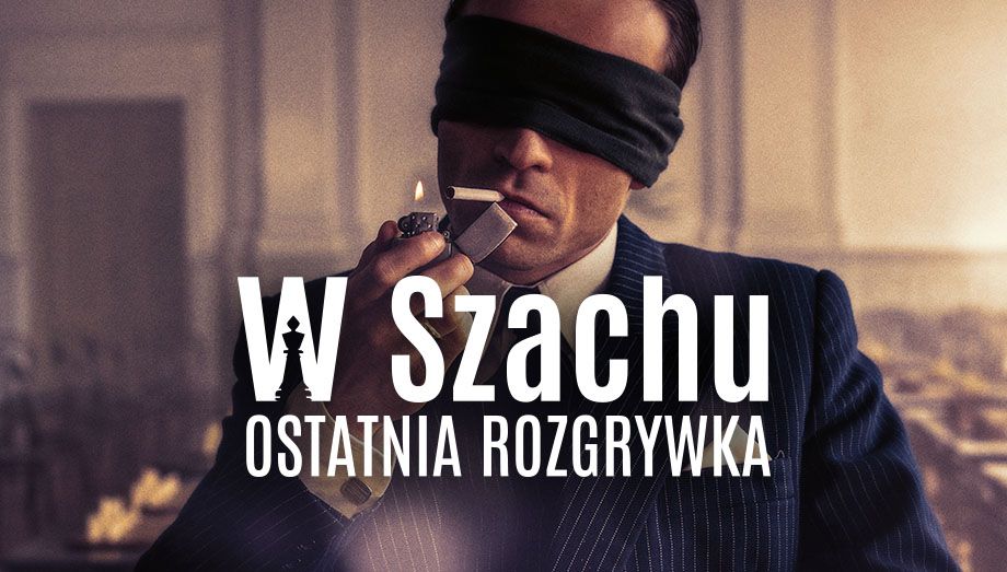 PL - W SZACHU - OSTATNIA ROZGRYWKA (2023)